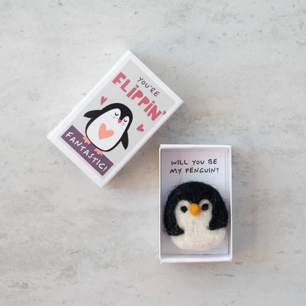 You're Flippin' Fantastic Wool Felt Penguin in A Matchbox