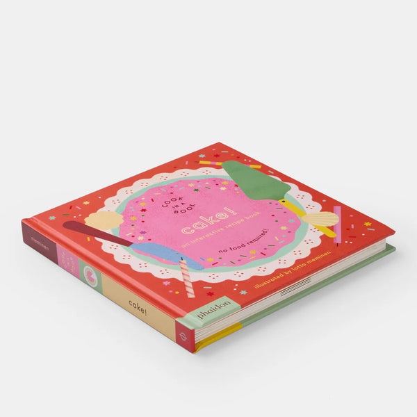 Cake!: An Interactive Recipe Book - Where The Sidewalk Ends Toy Shop
